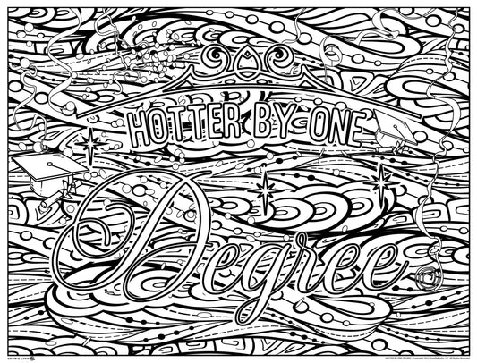 Hotter By One Degree Personalized Giant Coloring Poster 46"x60"