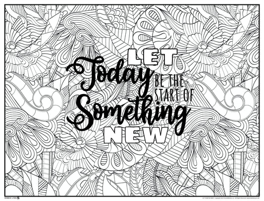 Let Today Be New Personalized Giant Coloring Poster 46"x60"