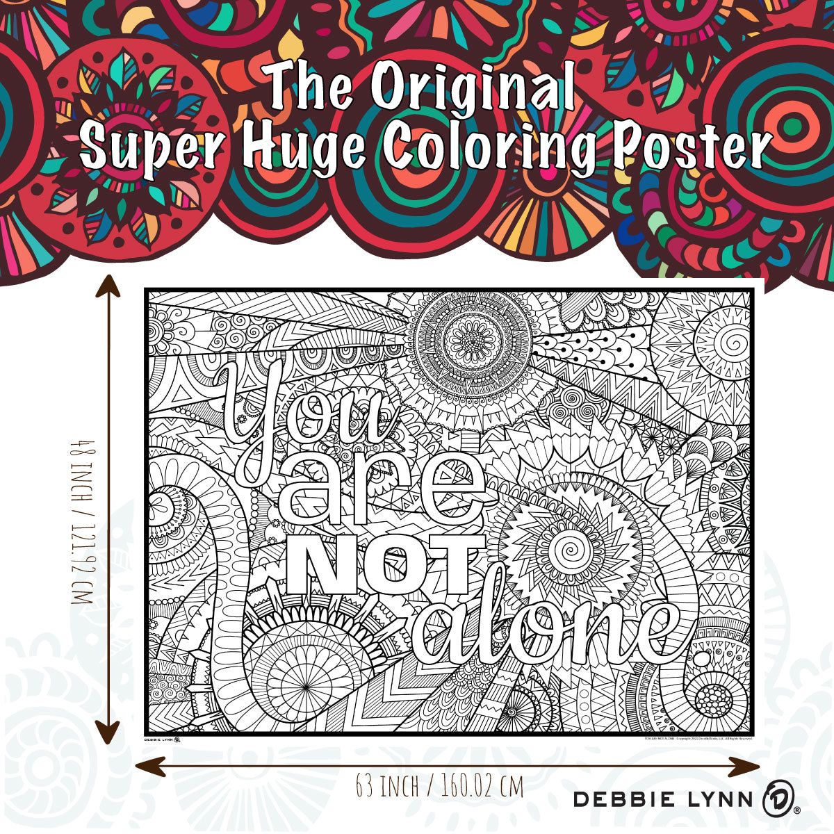 You Are Not Alone Personalized Giant Coloring Poster  46"x60"