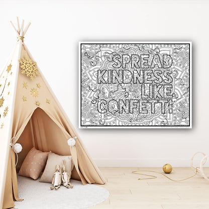 Spread Kindness Like Confetti Personalized Giant Coloring Poster 46"x60"