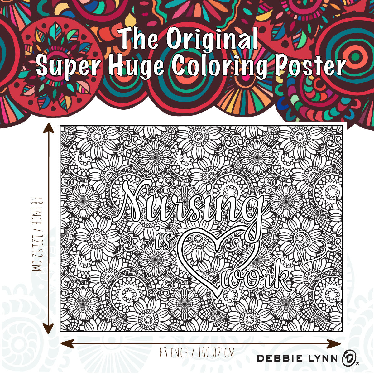 Nursing is Heart Work Giant Coloring Poster 46"x60"