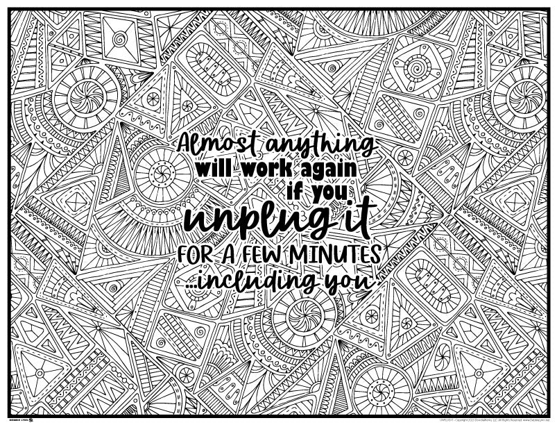 Unplug Yourself Coloring Page