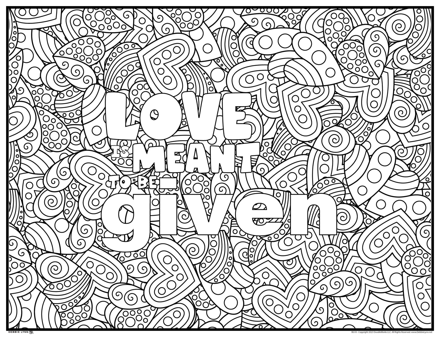 Love Is Meant to Be Given Giant Coloring Poster  46"x60"