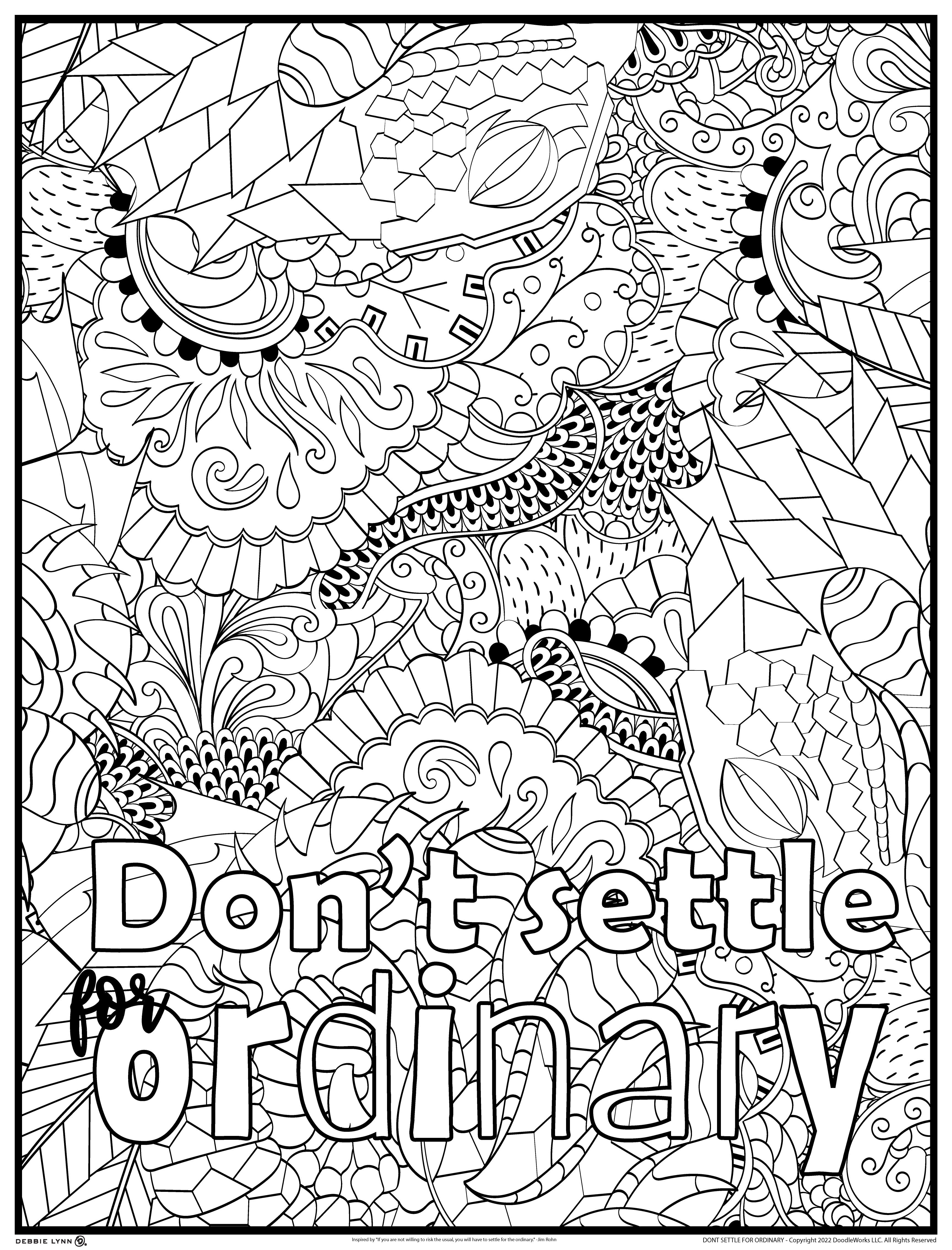 Don't Settle for Ordinary Personalized Giant Coloring Poster 48