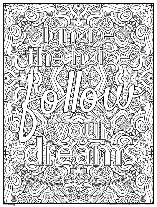 Follow Your Dreams Personalized Giant Coloring Poster 46"x60"