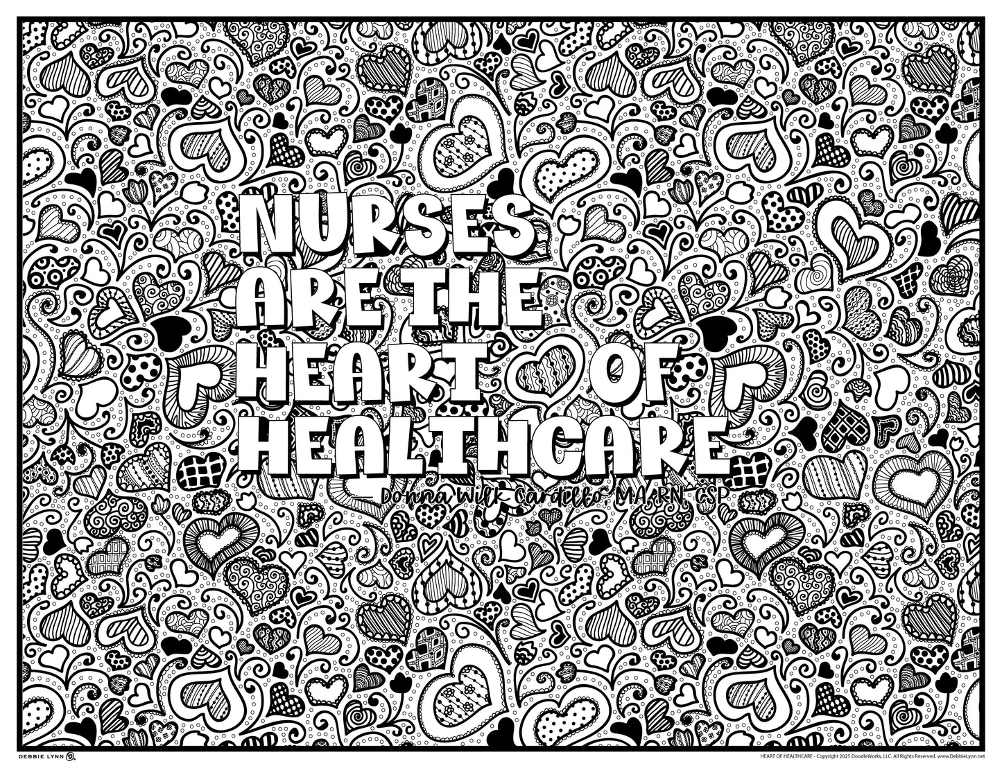 Nurses Are the Heart of Healthcare Giant Coloring Poster 46"x60"