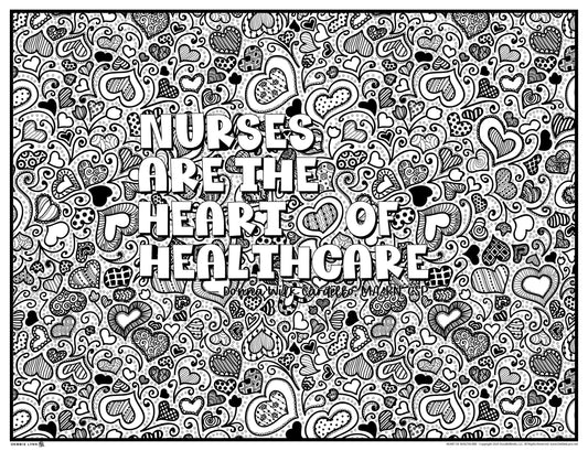 Nurses Are the Heart of Healthcare Giant Coloring Poster 46"x60"