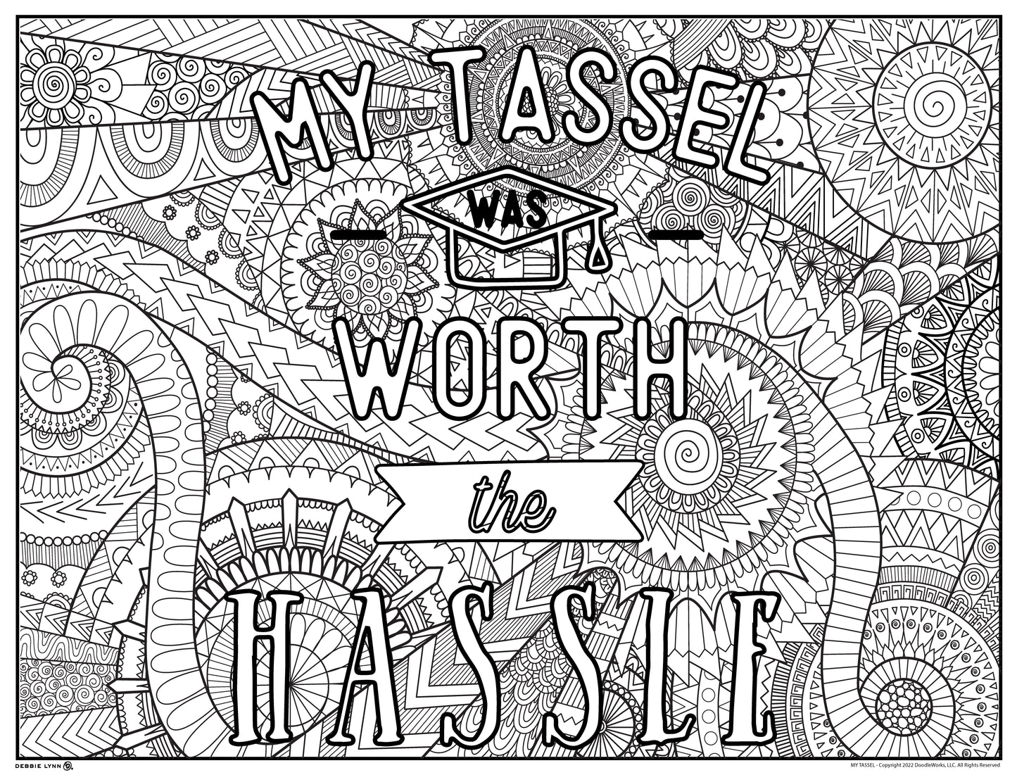 My Tassel Was Worth the Hassle Personalized Giant Coloring Poster 46"x60"