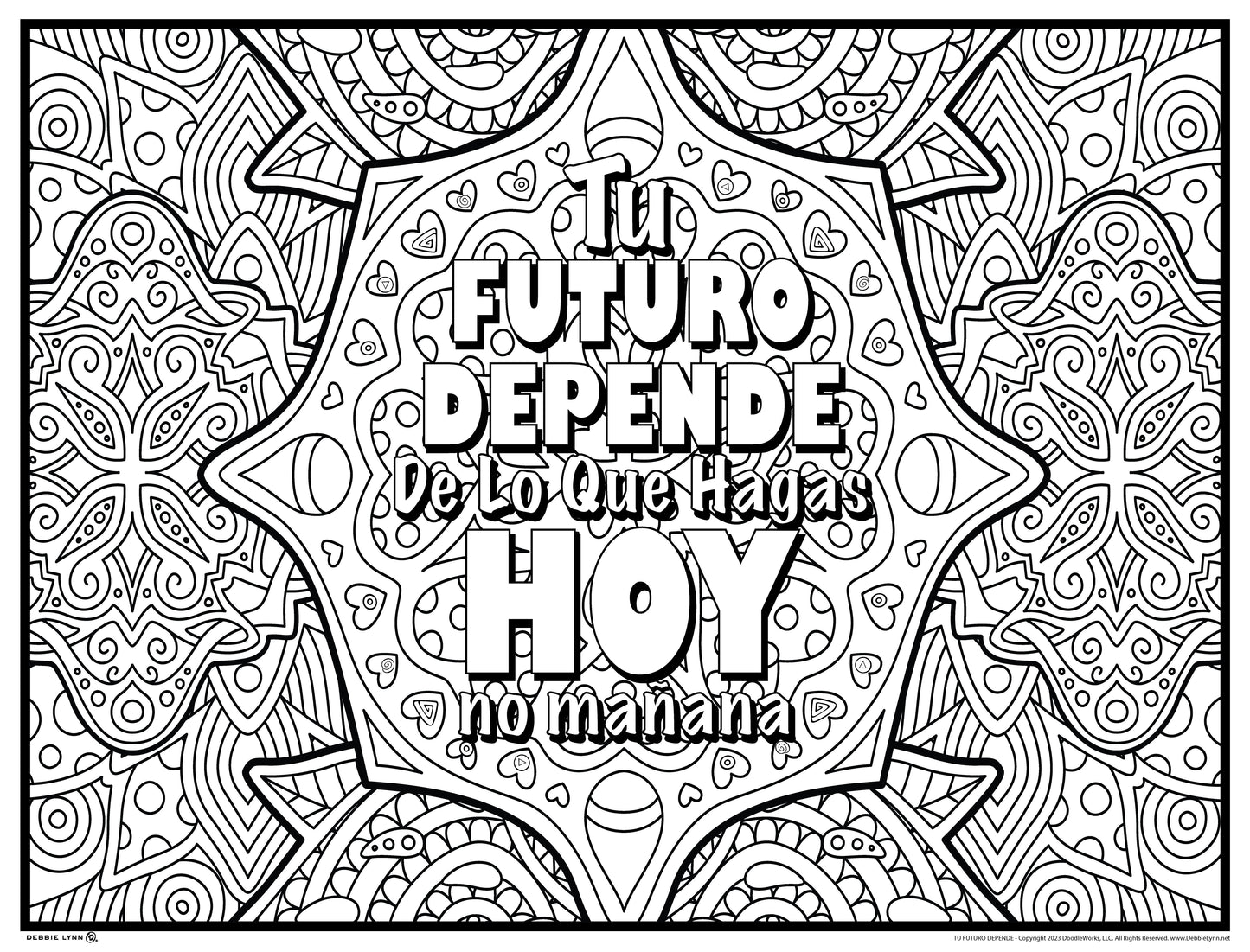 Inspirational Quote Rolled Coloring Posters 24x36 inches  | Spanish Designs